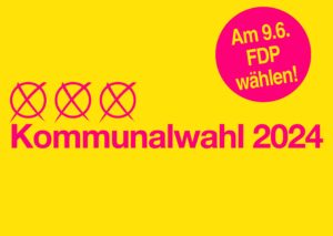 Kommunalwahl 2024 - FDP Wählen